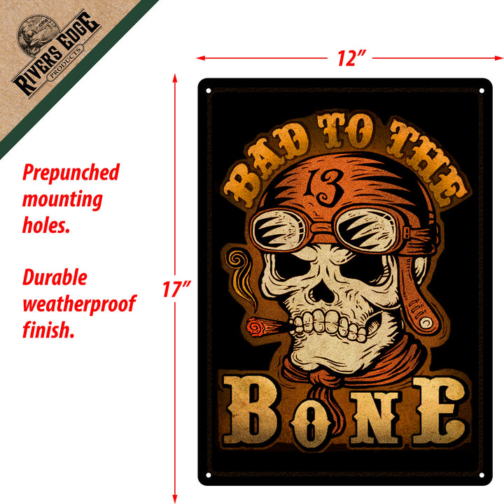 Tin Sign 12In X 17In Bad To The Bone