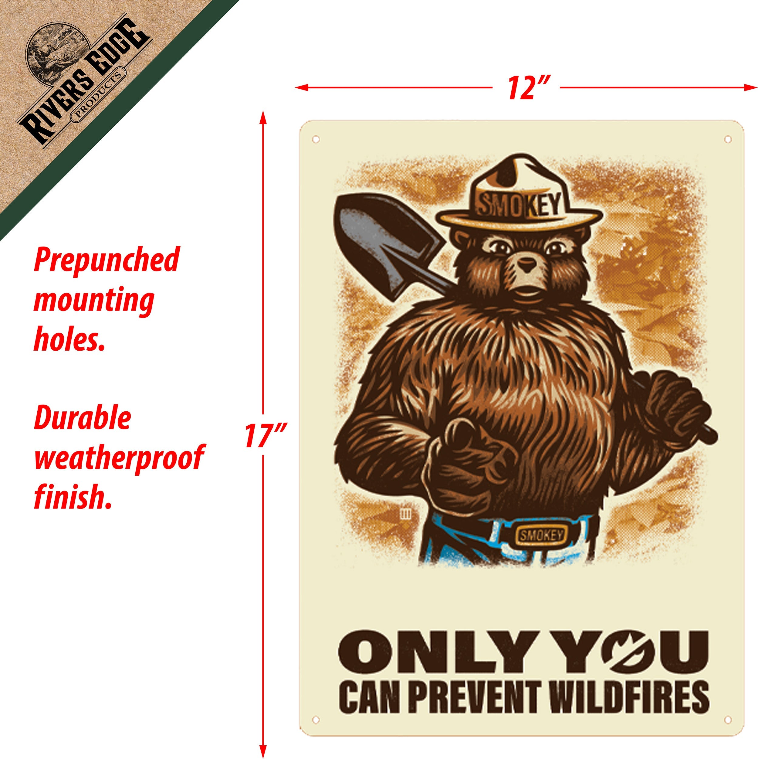Tin Sign - Only You Can Prevent Wildfires 12in x 17in – Rivers