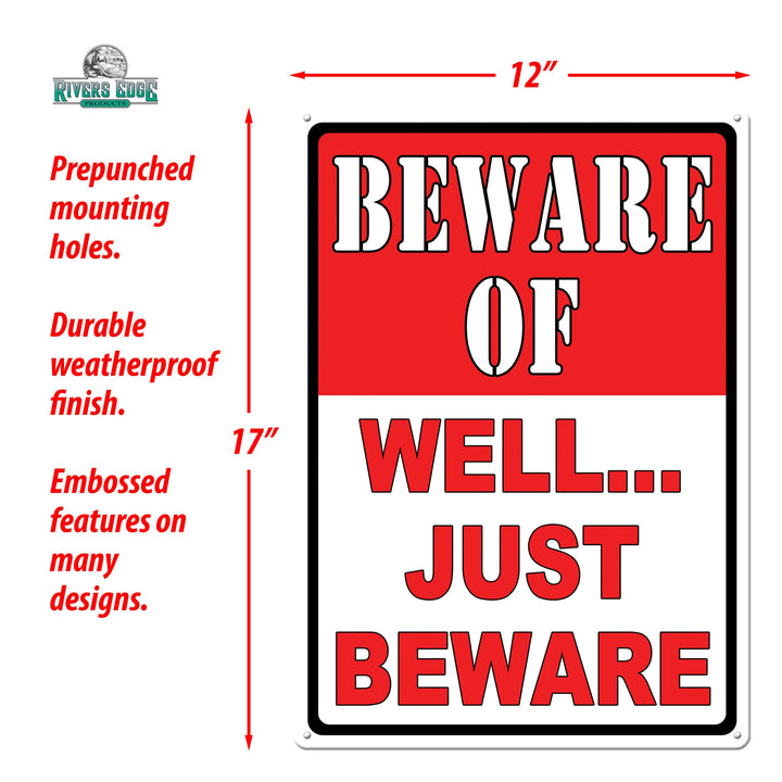Tin Sign Well Just Beware Weatherproof With Pre Punched Holes For Hanging 17 By 12 Inches