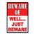 Metal Tin Signs, Funny, Vintage, Personalized 12-Inch x 17-Inch - Beware-Well