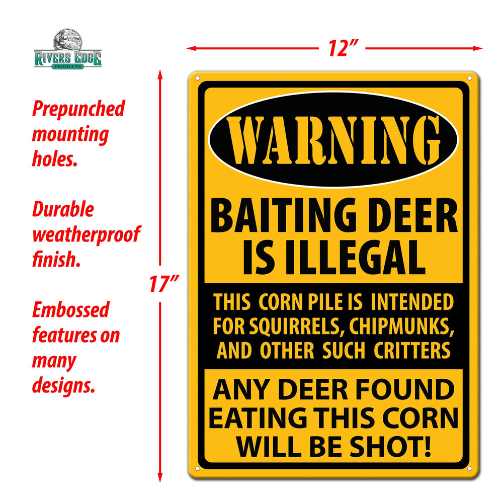 Tin Sign Warning Baiting Deer Is Illegal Weatherproof With Pre Punched Holes For Hanging 17 By 12 Inches