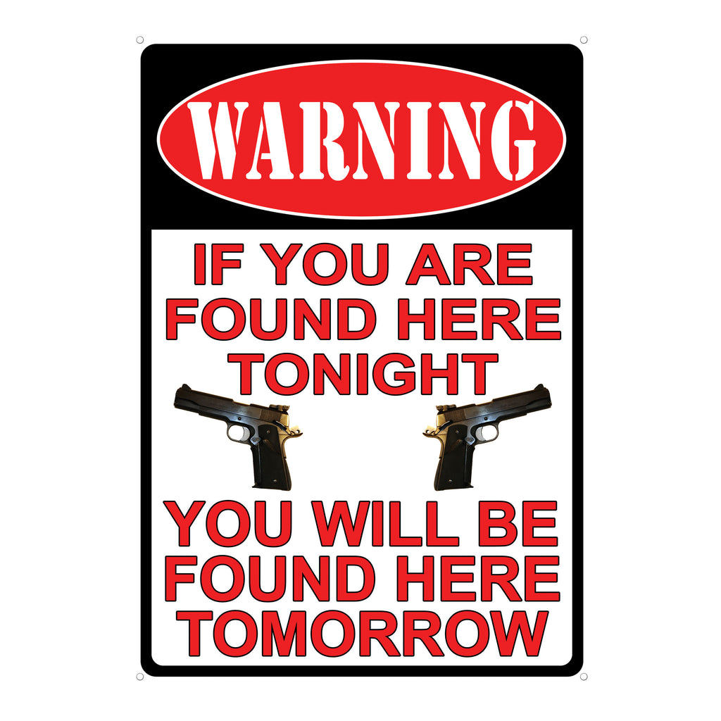Metal Tin Signs, Funny, Vintage, Personalized 12-Inch x 17-Inch - Warning You're Found