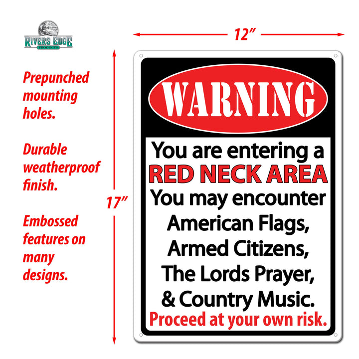 Tin Sign Warning Entering Redneck Area Weatherproof With Pre Punched Holes For Hanging 17 By 12 Inches