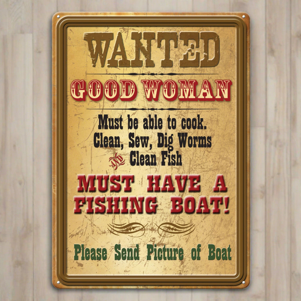 Metal Tin Signs, Funny, Vintage, Personalized 12-Inch x 17-Inch - Wanted Good Woman