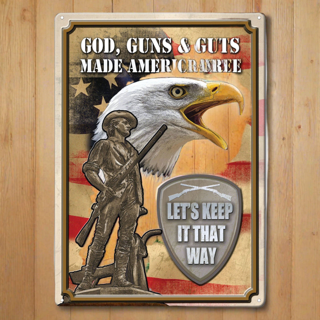 Tin Sign God Guns Guts Made America Free Weatherproof With Pre Punched Holes For Hanging 17 By 12 Inches