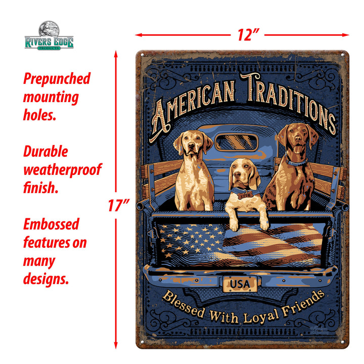 Tin Sign American Tradition Dogs Weatherproof With Pre Punched Holes For Hanging 17 By 12 Inches