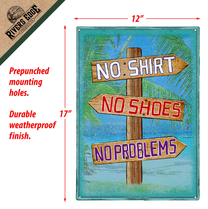 Tin Sign 12In X 17In No Shirt No Shoes No Problem