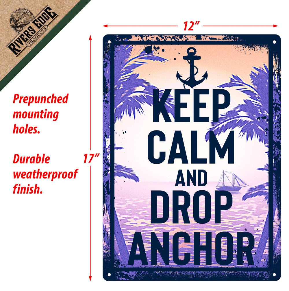 Tin Sign 12In X 17In Keep Calm And Drop Anchor