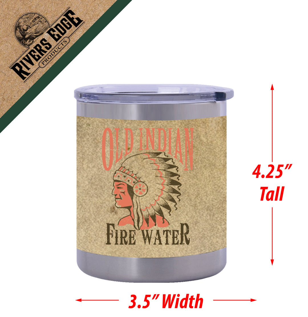 Tumbler 10Oz Old Indian Fire Water