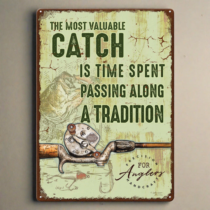 Tin Sign Most Valuable Catch Weatherproof With Pre Punched Holes For Hanging 12 By 17 Inches