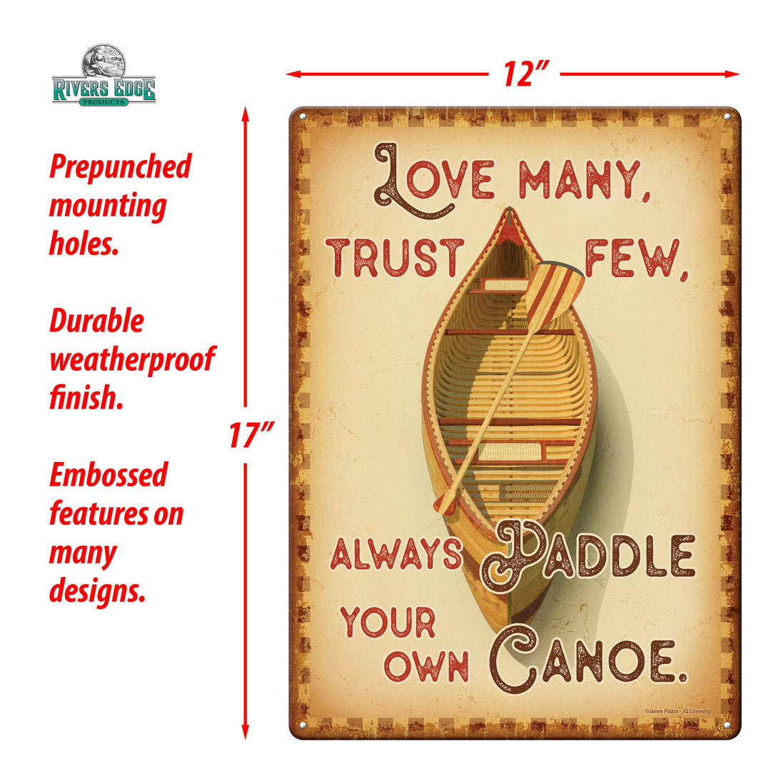 Tin Sign Paddle Your Canoe Weatherproof With Pre Punched Holes For Hanging 12 By 17 Inches